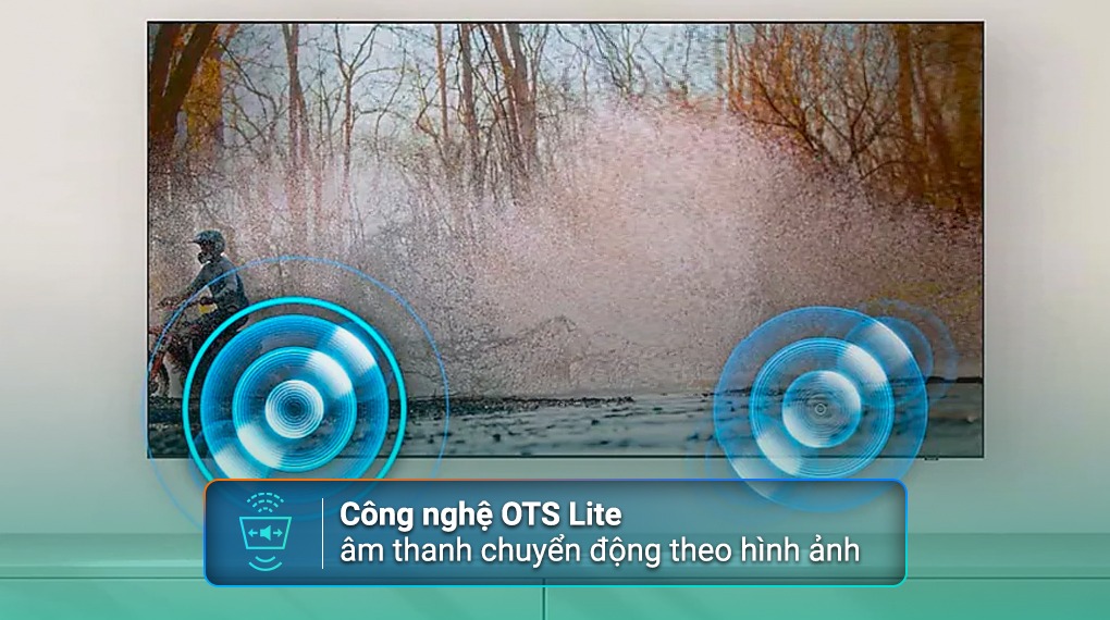Âm thanh chuyển động mượt mà với công nghệ OTS Lite
